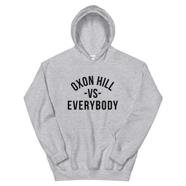 Oxon Hill -VS- Everybody Unisex Hoodie